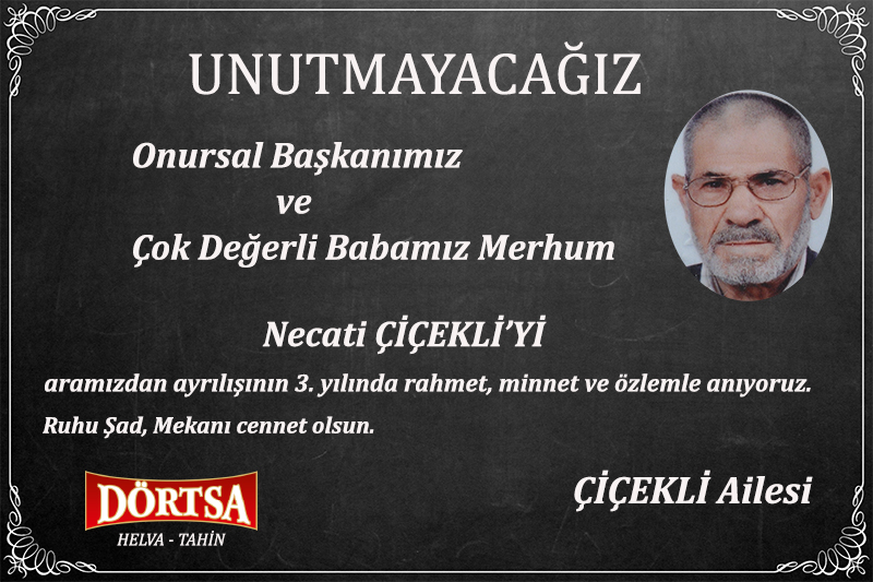 Necati ÇİÇEKLİ Dualar İle Anıldı