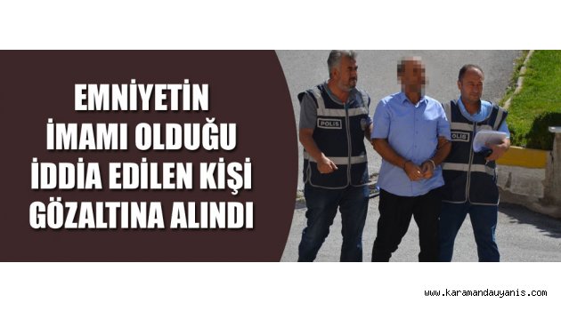 1 kişi gözaltına alındı