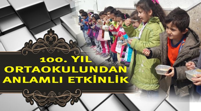 100. Yıl Ortaokulundan Anlamlı Etkinlik