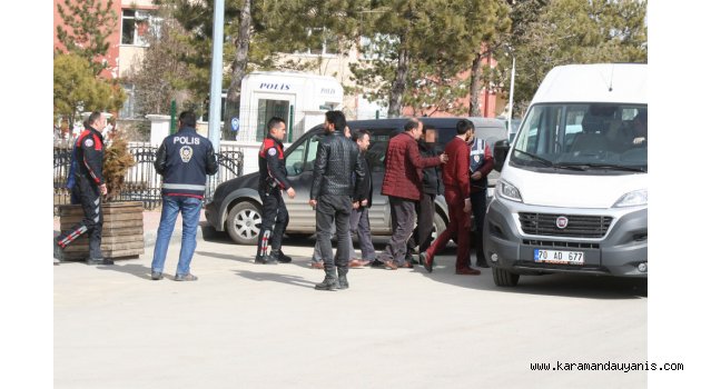 12 KİŞİDEN 3’Ü TUTUKLANDI