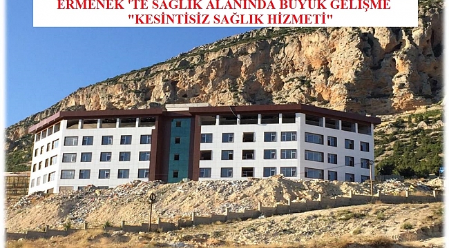ERMENEK'DE KESİNTİSİZ SAĞLIK HİZMETİ
