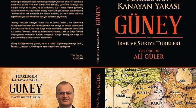 IRAK VE SURİYE TÜRKLERİNİ KALEME ALDI