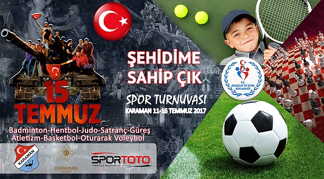 15 TEMMUZ DESTANI SPORTİF ETKİNLİKLERLE HATIRLANACAK