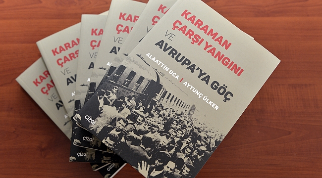 TARİHİ YANGIN, KİTAPLAŞTIRILDI