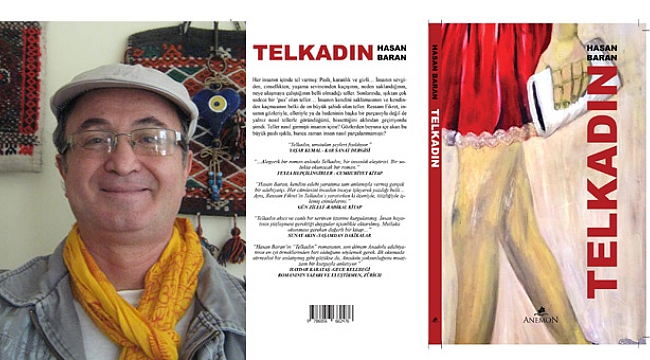 HASAN BARAN; “TEL KADIN ROMANI  2. BASKISI ÇIKIYOR”