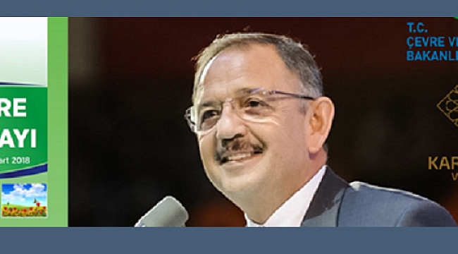 BAKAN ÖZHASEKİ 1. ÇEVRE ÇALIŞTAYI KAPANIŞI İÇİN KARAMAN'DA