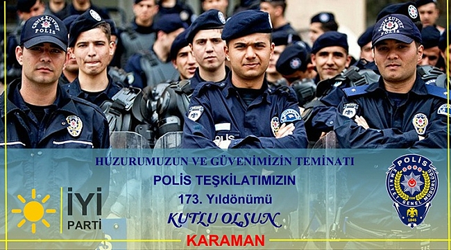 İYİ PARTİDEN POLİS HAFTASI MESAJI