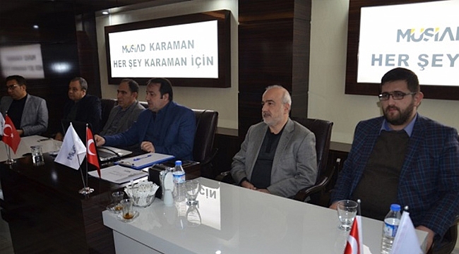 MÜSİAD KARAMAN RESMİ AÇILIŞ TÖRENİ YARIN