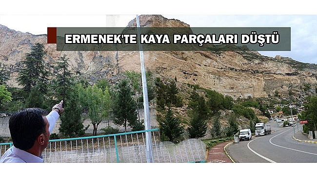 ERMENEK'TE KAYA PARÇALARI DÜŞTÜ