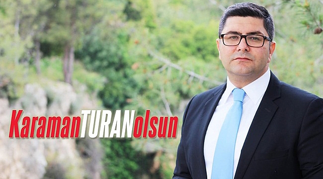 KARAMAN TURAN OLACAK !