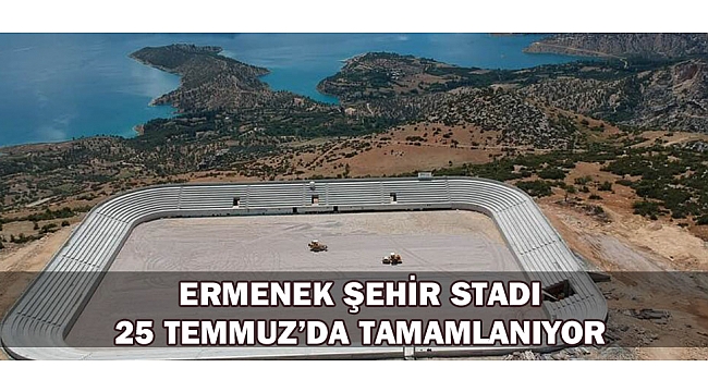 ERMENEK ŞEHİR STADI 25 TEMMUZ’DA TAMAMLANIYOR