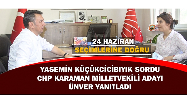 İ.ATAKAN ÜNVER: "OĞLUM İÇİN NE İSTİYORSAM MEMLEKETİMİN ÇOCUKLARI İÇİN DE AYNISINI İSTİYORUM"