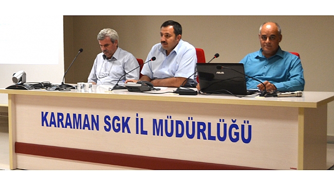 SGK YAPILANDIRMA BİLGİLENDİRME TOPLANTISI YAPILDI