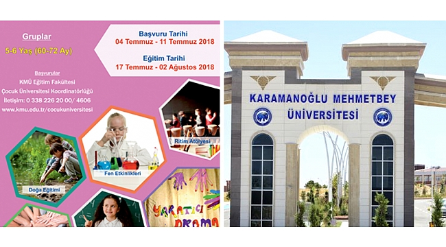 KMÜ ÇOCUK ÜNİVERSİTESİ BAŞVURULARI BAŞLADI