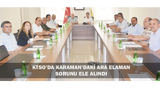 KTSO'DA İŞKUR VE ESNAF VE SANATKARLAR ODALARI BİRLİĞİ İLE MEGİP KAPSAMINDA ARA ELEMAN SORUNU ELE ALINDI