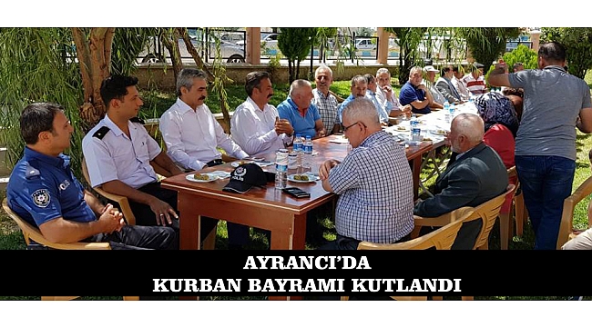 AYRANCI’DA KURBAN BAYRAMI KUTLANDI