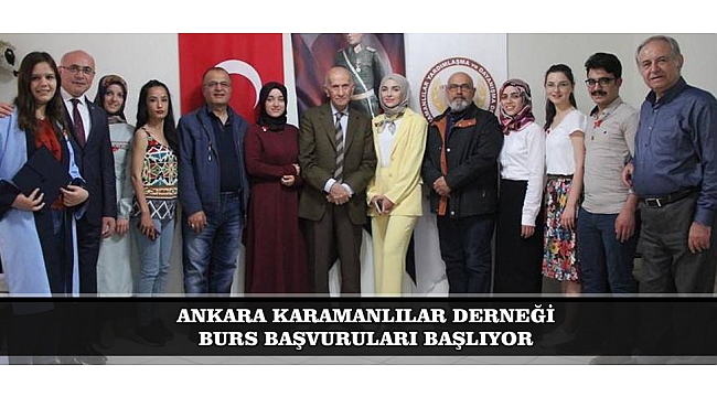 ANKARA KARAMANLILAR DERNEĞİ BURS BAŞVURULARI BAŞLIYOR