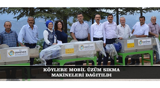 KÖYLERE MOBİL ÜZÜM SIKMA MAKİNELERİ DAĞITILDI