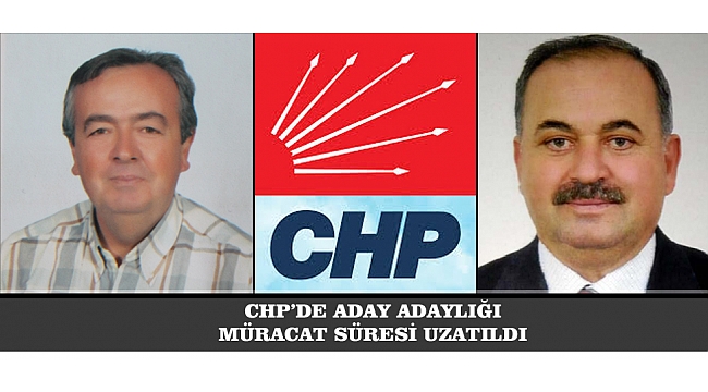 CHP’DE YEREL SEÇİMLER İÇİN PARTİ YÖNETİMLERİNDEN İSTİFA EDENLERİN ADAY ADAYLIĞI MÜRACATLARI 26 EKİM’E UZATILDI