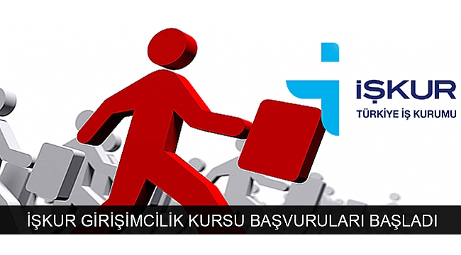 İŞKUR GİRİŞİMCİLİK KURSU BAŞVURULARI BAŞLADI