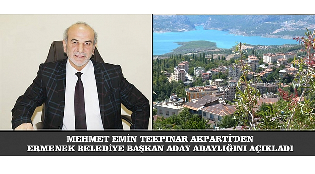 MEHMET EMİN TEKPINAR AKPARTİ’DEN ERMENEK BELEDİYE BAŞKAN ADAY ADAYLIĞINI AÇIKLADI