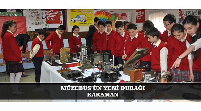 MÜZEBÜS’ÜN YENİ DURAĞI KARAMAN