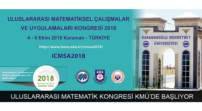 ULUSLARARASI MATEMATİK KONGRESİ KMÜ’DE BAŞLIYOR