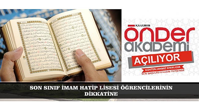 KARAMAN’DA ÖNDER AKADEMİ AÇILIYOR
