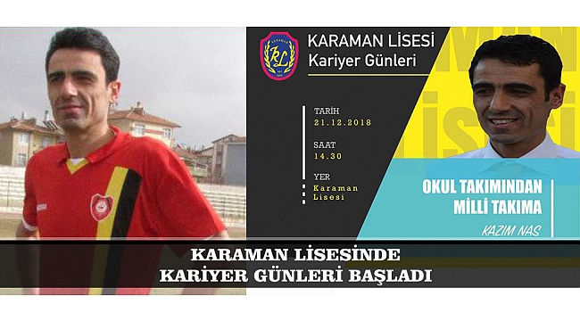 KARAMAN LİSESİNDE KARİYER GÜNLERİ BAŞLADI