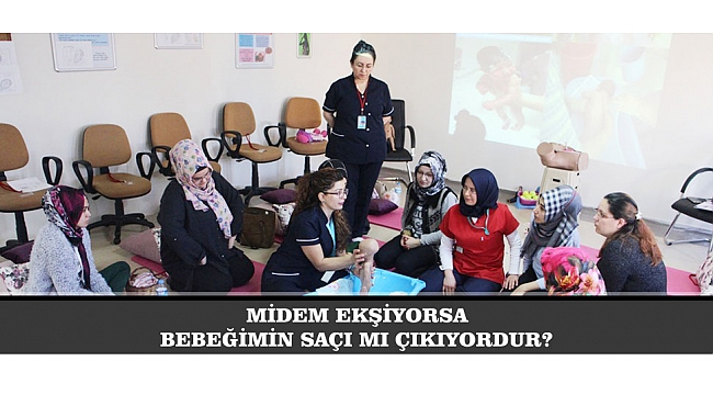 MİDEM EKŞİYORSA BEBEĞİMİN SAÇI MI ÇIKIYORDUR?