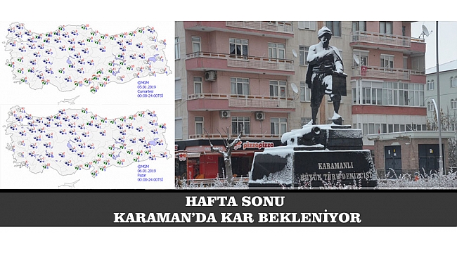 HAFTA SONUNDA KAR BEKLENİYOR