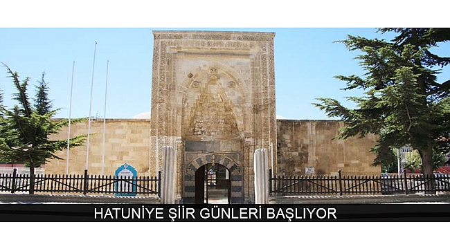 HATUNİYE ŞİİR GÜNLERİ BAŞLIYOR