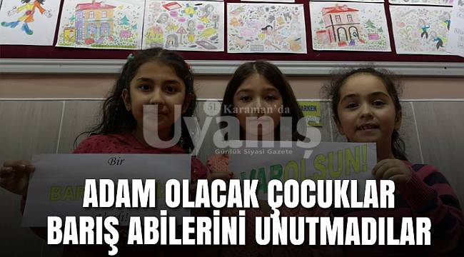  Adam Olacak Çocuklar Barış Abilerini Unutmadılar