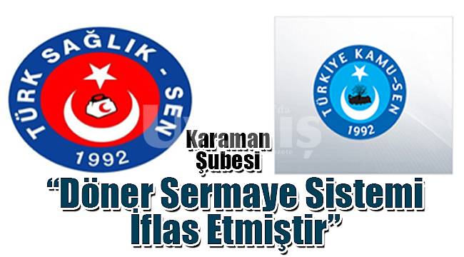 "Döner sermaye sistemi iflas etmiştir"