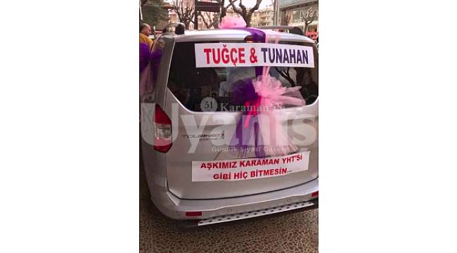 Karamanlı çift gelin arabasına öyle bir şey yazdırdı ki...