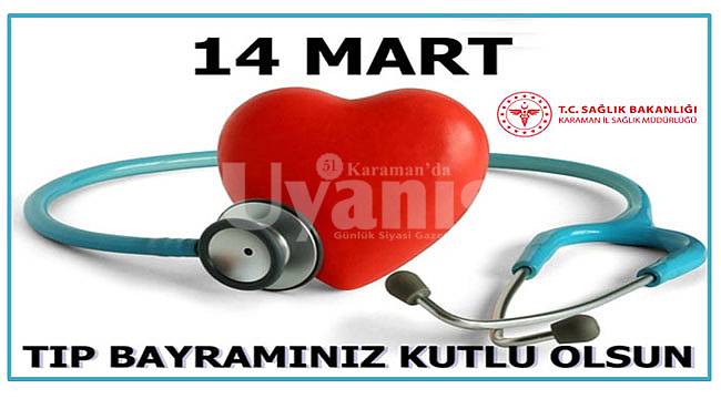 Dr. Arslan’dan Tıp Bayramı mesajı