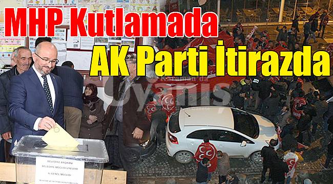 MHP Kutlamada AK Parti İtirazda
