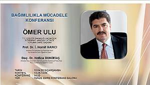 Bağımlılıkla Mücadele Konferansına davet