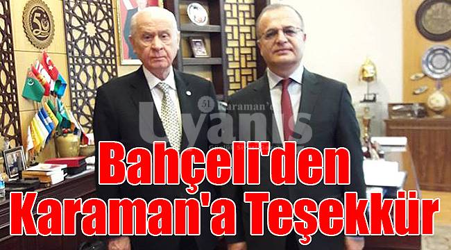 Bahçeli'den Karaman'a Teşekkür