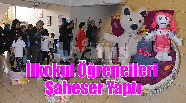İlkokul öğrencileri şaheser yaptı
