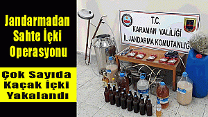 Karaman'da çok sayıda kaçak içki yakalandı