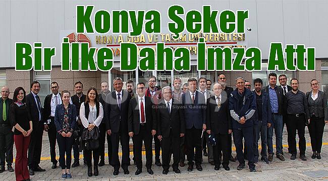 Konya Şeker Bir İlke Daha İmza Attı
