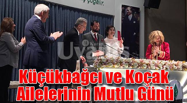 Küçükbağcı ve Koçak ailelerinin mutlu günü