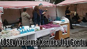 LÖSEV yararına kermes ilgi gördü