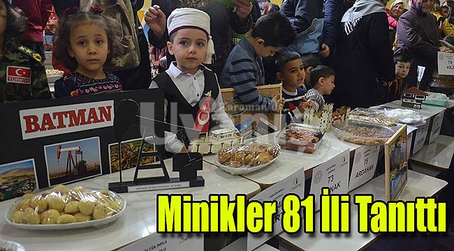 Minikler 81 ili tanıttı