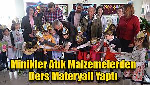 Minikler atık malzemelerden ders materyali yaptı