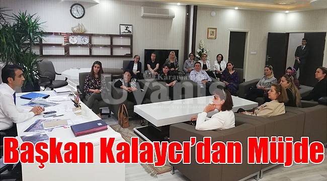 Başkan Kalaycı'dan müjde