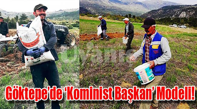 Göktepe'de 'Kominist Başkan' modeli!