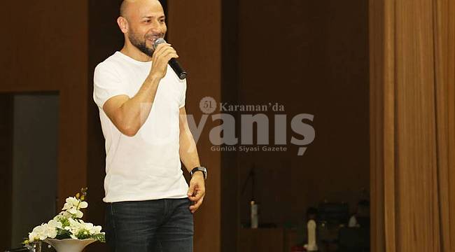 Kahraman Tazeoğlu Karamanlılarla buluştu