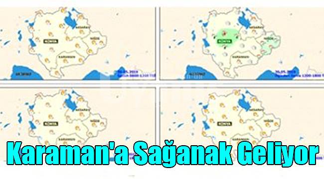Karaman&#039;a sağanak geliyor